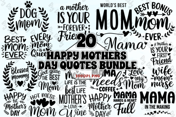 Download Happy Mothers Day Quotes Bundle PNG - Mothers day quotes Collection